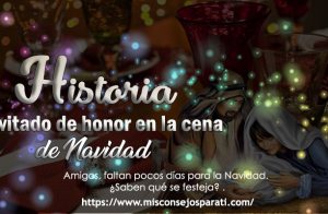 El invitado de honor en la cena de Navidad.