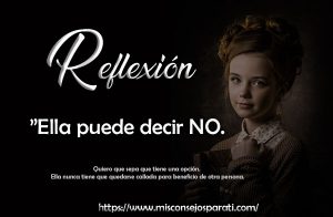Ella puede decir No.