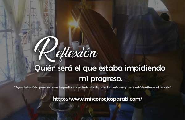 Quién será el que estaba impidiendo mi progreso.
