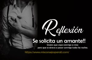 Te solicito en mi vida.