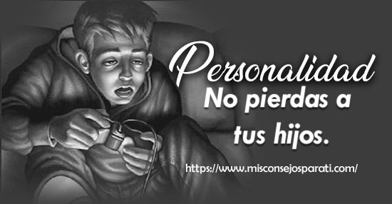 No pierdas a tus hijos.