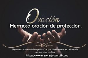Hermosa oración de protección.