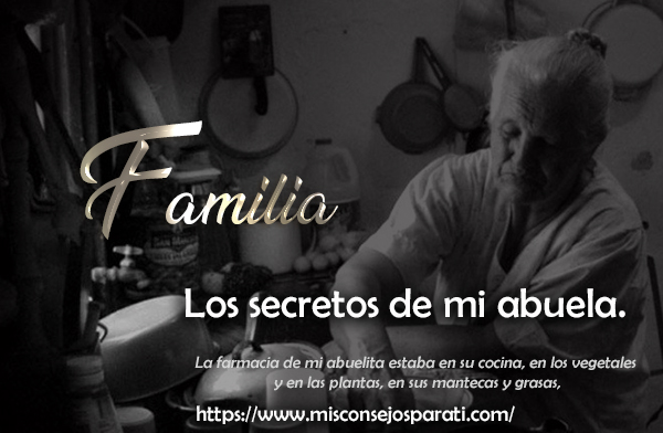 Los secretos de mi abuela.