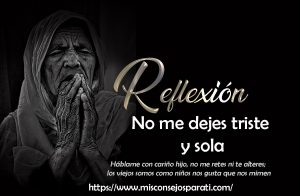 No me dejes triste y sola.