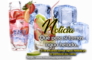Que pasa si tomas agua helada.