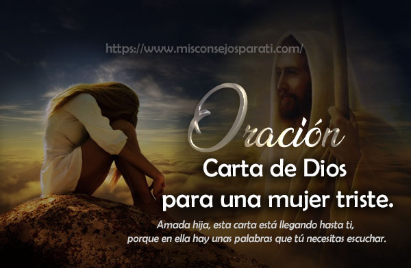 Carta de Dios para una mujer triste.