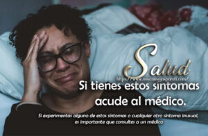 Si tienes estos síntomas acude al médico.