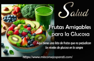 Frutas Amigables para la Glucosa
